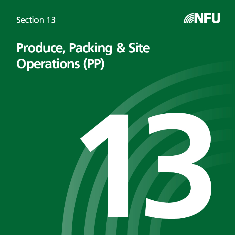 Section 13 Produce, Packing & Site Operations
