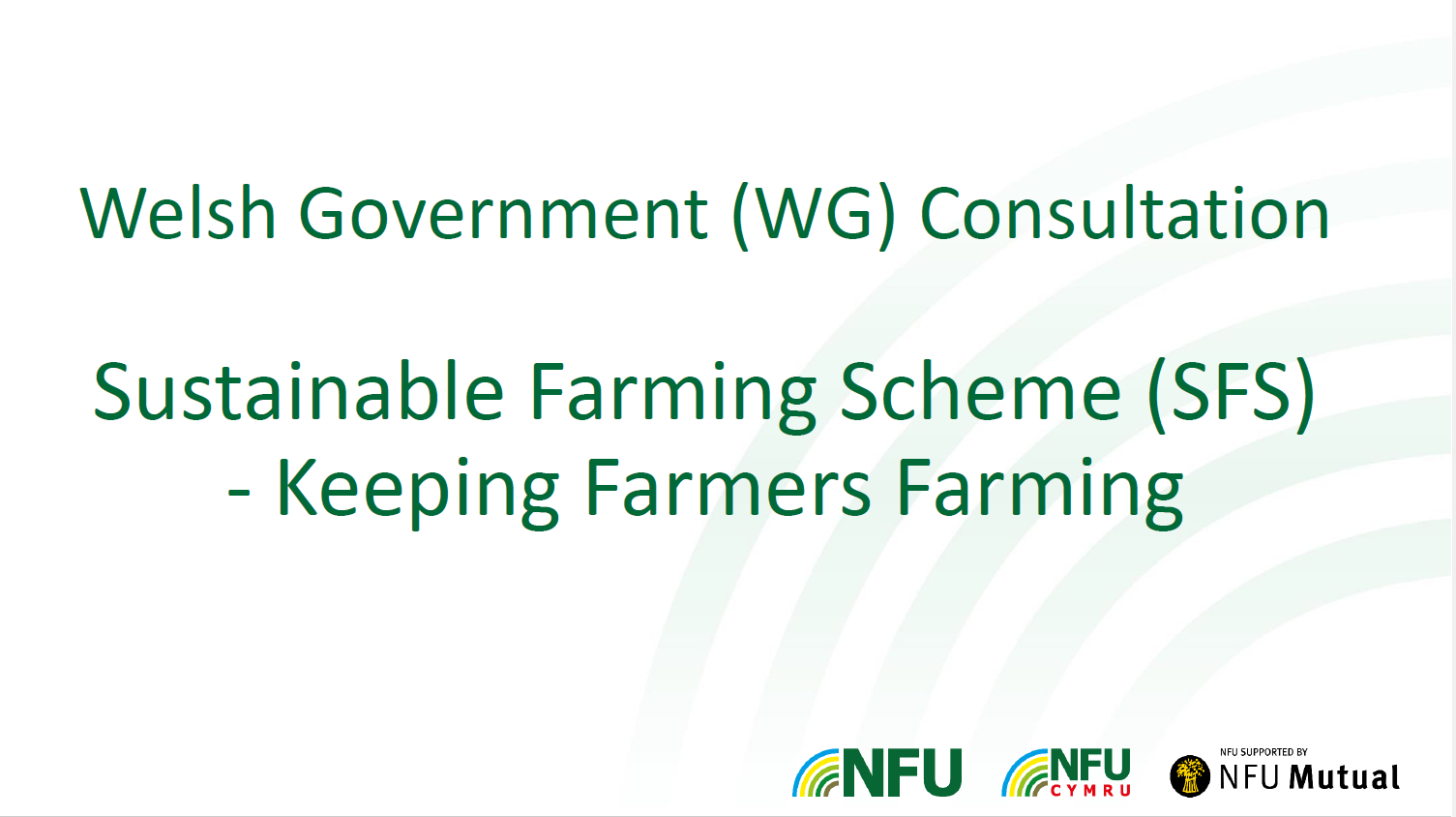 NFU Cymru's powerpoint on the SFS proposals